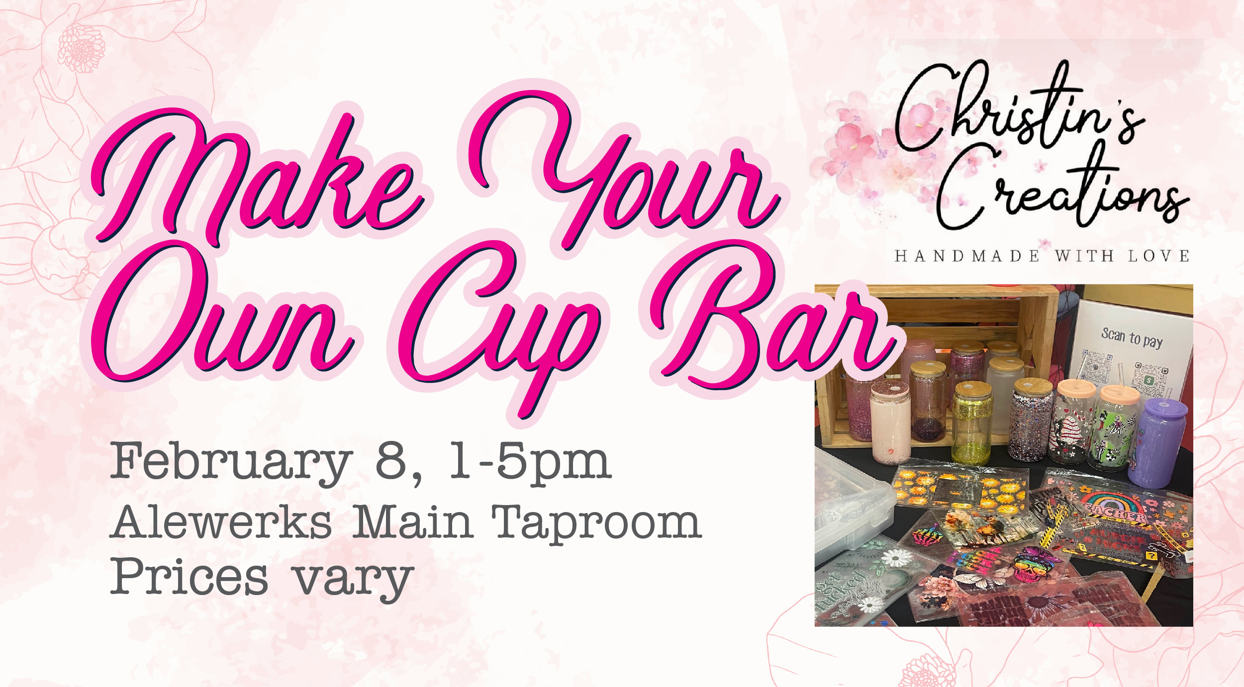 Make Your Own Cup bar promo FB Event Cover ()